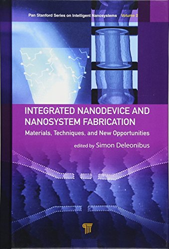 Integrated Nanodevice and Nanosystem Fabrication