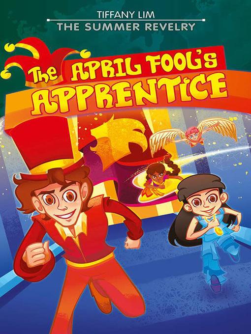 The April Fool's Apprentice: The Summer Revelry