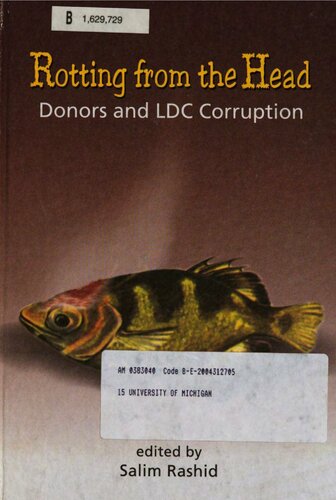 Rotting from the head : donors and LDC corruption