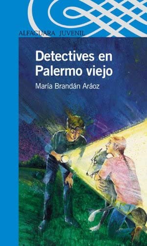 Detectives En Palermo Viejo (Spanish Edition)