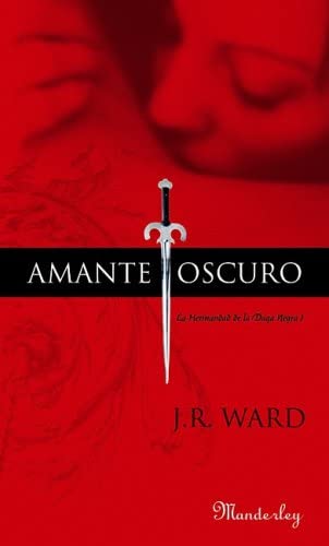 Amante Oscuro (La Hermandad de la Daga Negra 1) (Spanish Edition)