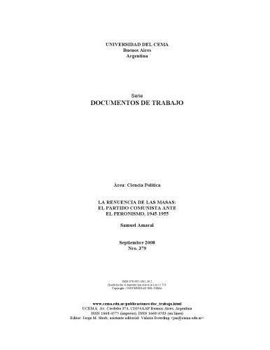 La renuencia de las masas : el partido comunista ante el peronismo 1945-1955