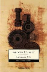 Un Mundo Feliz (Spanish Edition)