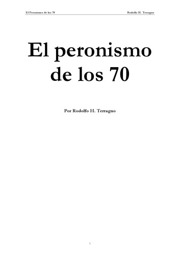 El peronismo de los 70 (I)