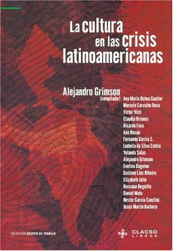 La Cultura En Las Crisis Latinoamericanas