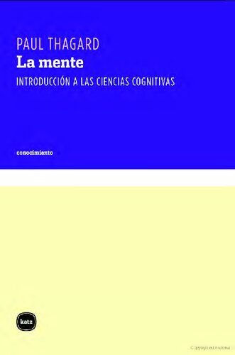 La mente : introducción a las ciencias cognitivas