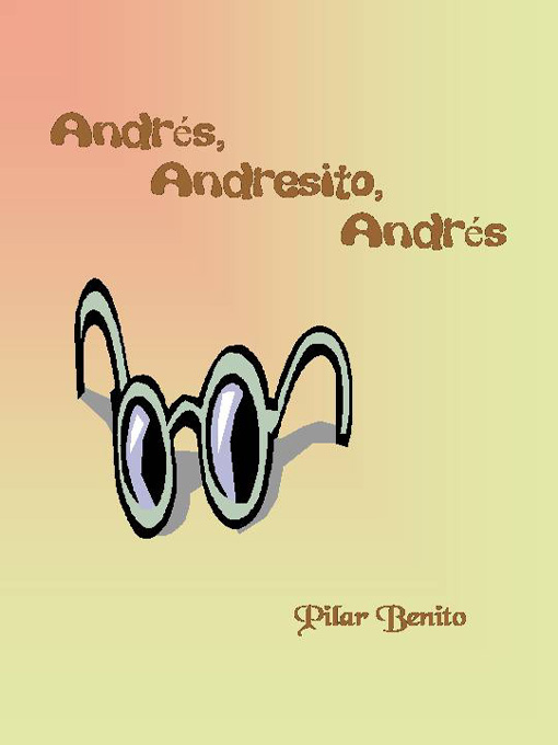 Andrés, Andresito, Andrés