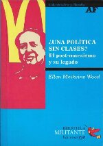 ¿Una política sin clases? : el post-marxismo y su legado