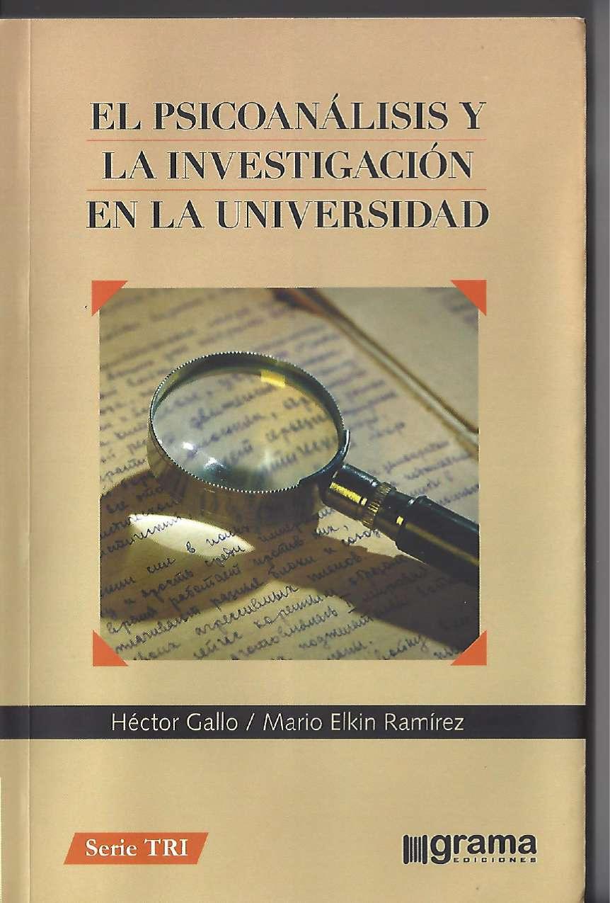 El psicoanálisis y la investigación en la universidad