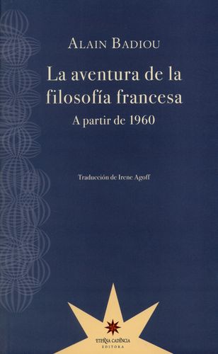 La aventura de la filosofía francesa - A partir de 1960