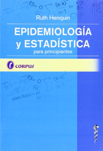 Epidemiología y estadística para principiantes