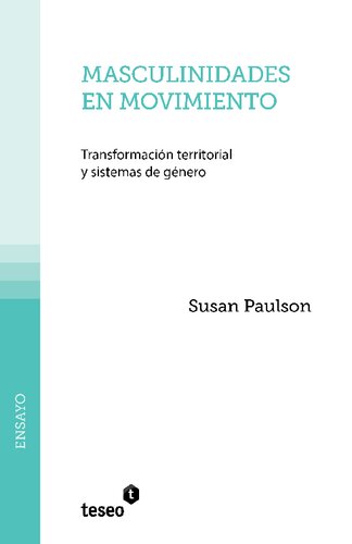 Masculinidades En Movimiento