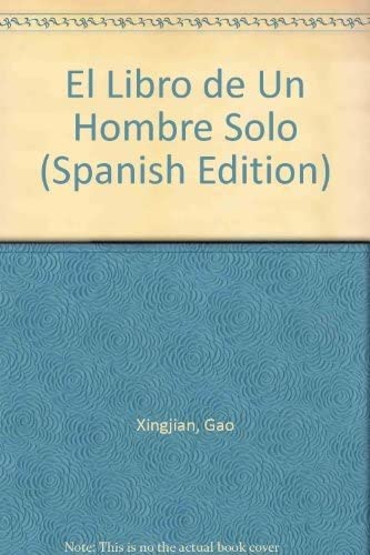 El Libro de Un Hombre Solo (Spanish Edition)