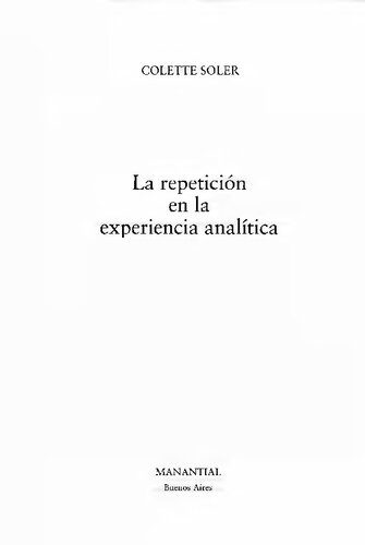 La Repeticion En La Experiencia Analitica