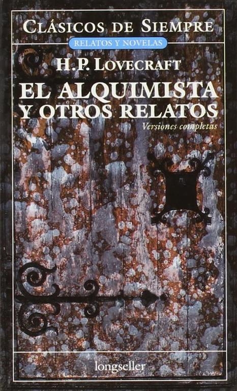 El Alquimista Y Otros Relatos (Spanish Edition)