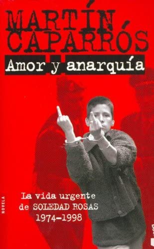 Amor y anarquia