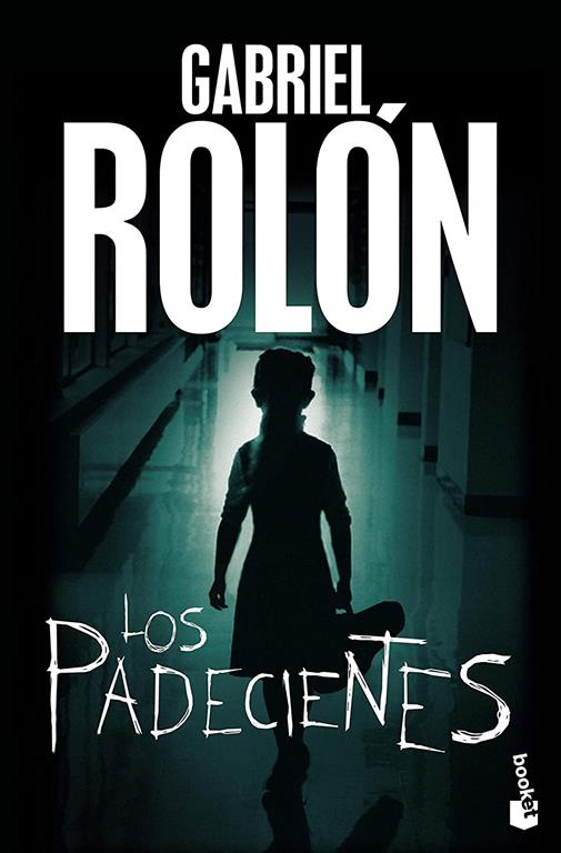 Los padecientes (Spanish Edition)