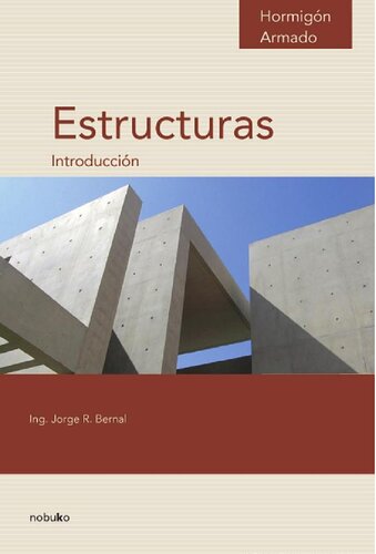 Hormigón armado : estructuras : introducción