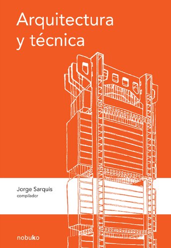 Arquitectura y técnica