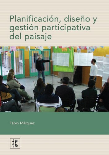 Planificación, diseño y gestión participativa del paisaje