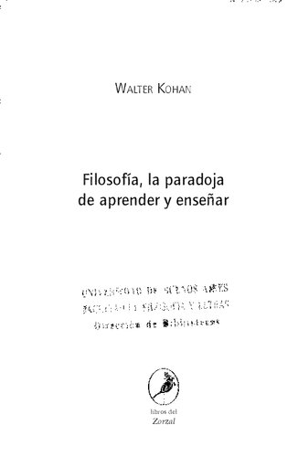 Filosofía, la paradoja de aprender y enseñar