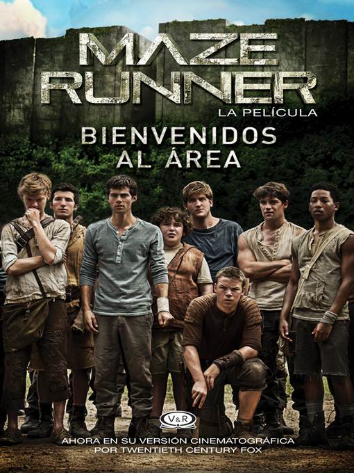 Bienvenidos al área - Maze Runner, la película