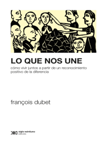 LO QUE NOS UNE;COMO VIVIR JUNTOS A PARTIR DE UN RECONOCIMIENTO POSITIVO DE LA DIFERENCIA