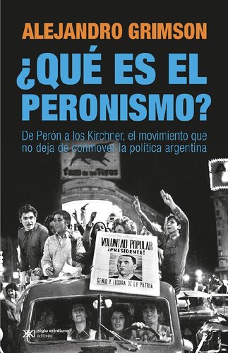 ¿Qué es el peronismo?