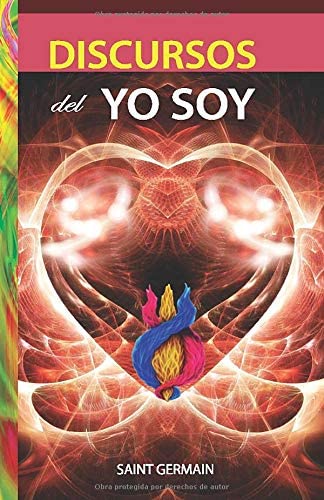 Discursos del Yo Soy (Spanish Edition)