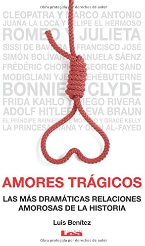 Amores trágicos (Spanish Edition)