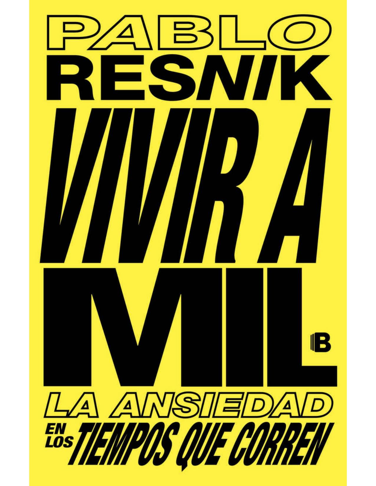 Vivir a mil