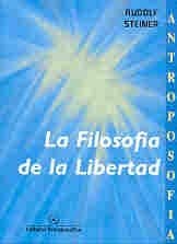 La Filosofia de La Libertad (Spanish Edition)