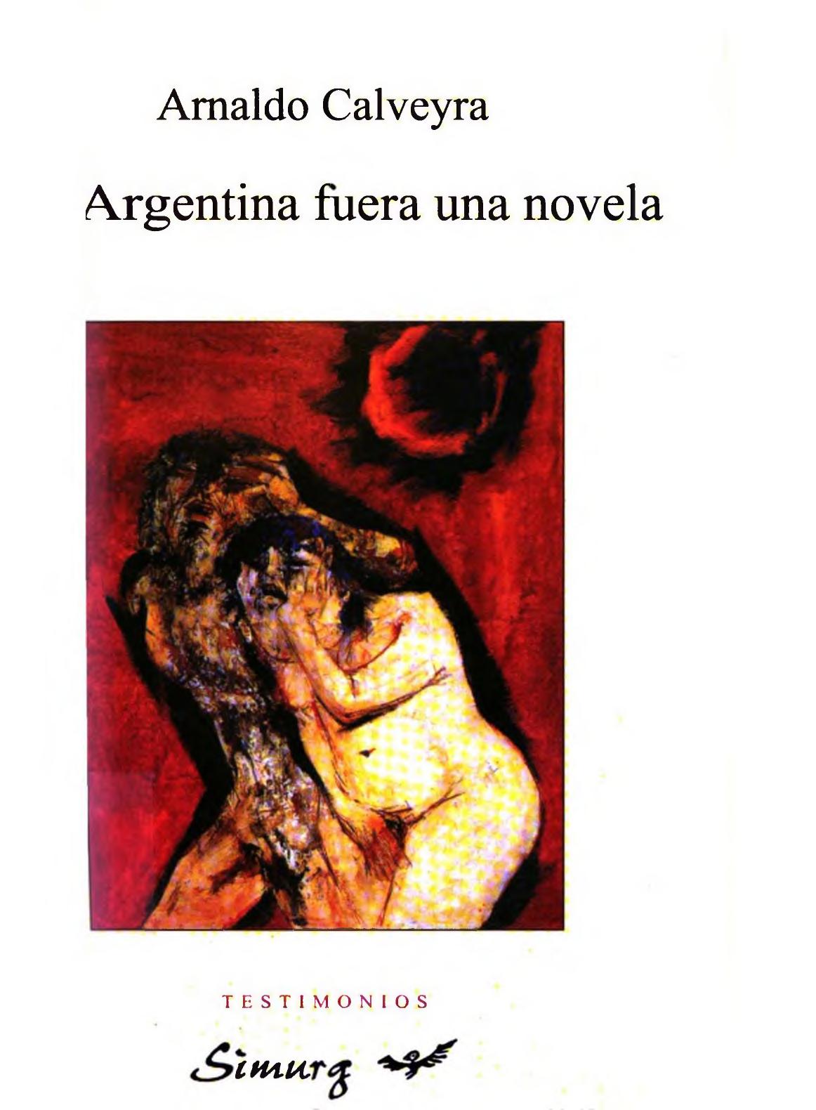 Si la Argentina fuera una novela