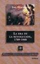 La Era de La Revolucion 1789-1848 (Spanish Edition)