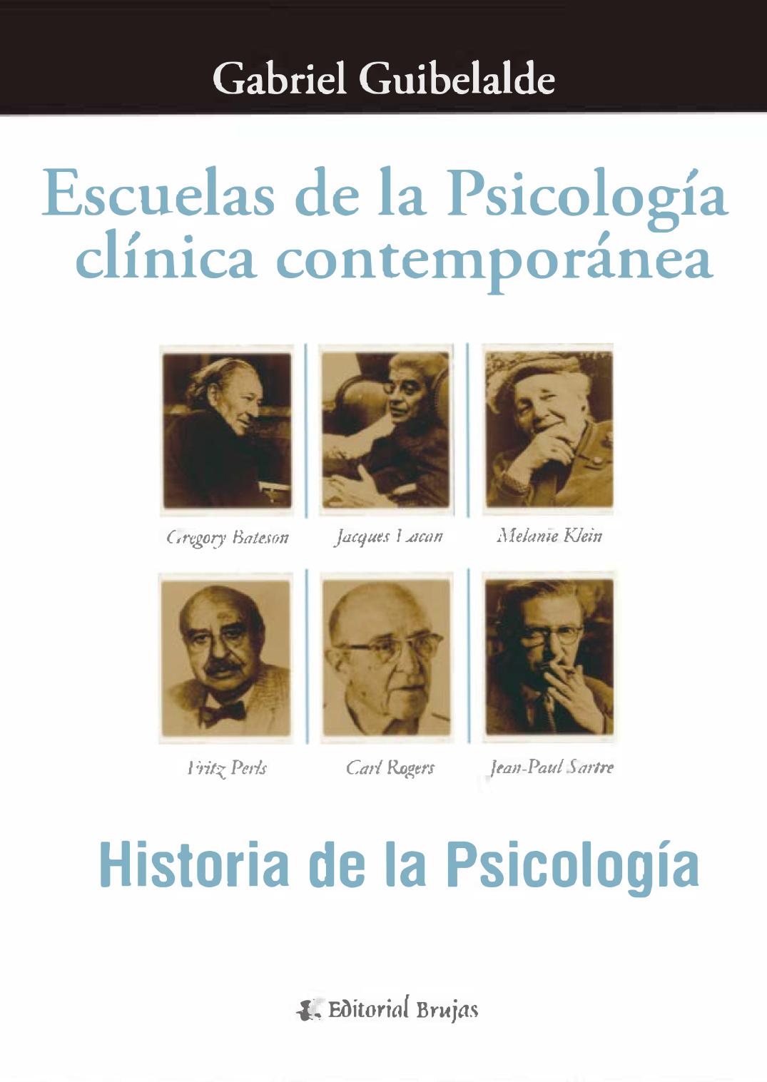 Escuelas de la psicología clínica contemporánea