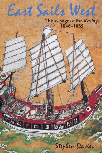 The Voyage of the Keying, 1846-1855