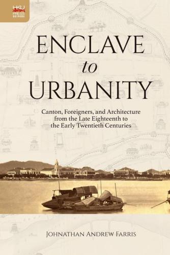 Enclave to Urbanity