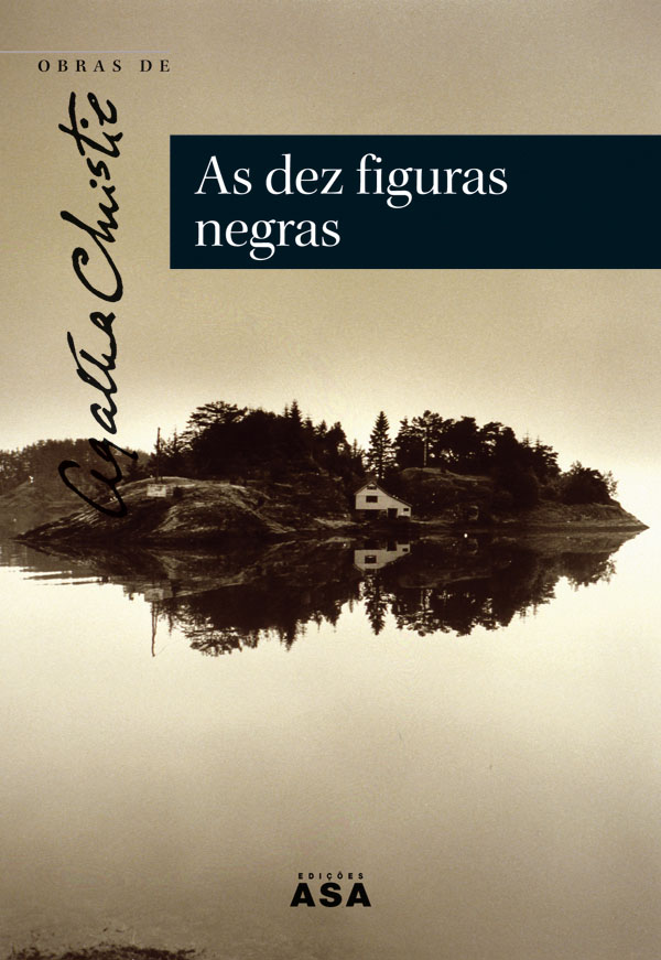 As Dez Figuras Negras (Os Favoritos de Agatha Christie, #1)
