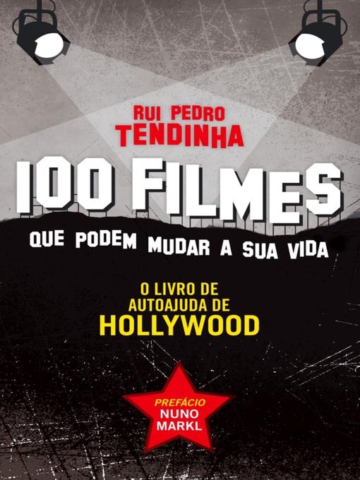 100 filmes que podem mudar a sua vida  O livro de autoajuda de Hollywood