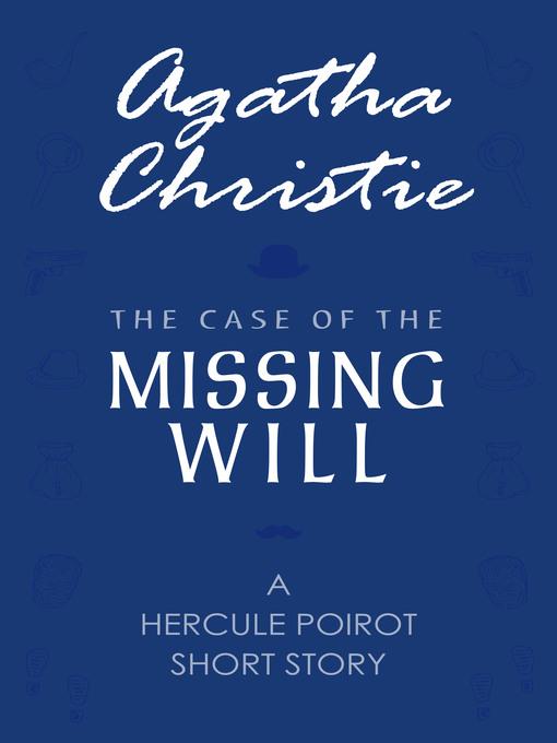 The Case of the Missing Will