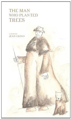 The Man Who Planted Trees