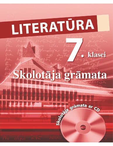 LITERATŪRA 7. KLASEI. Skolotāja grāmata