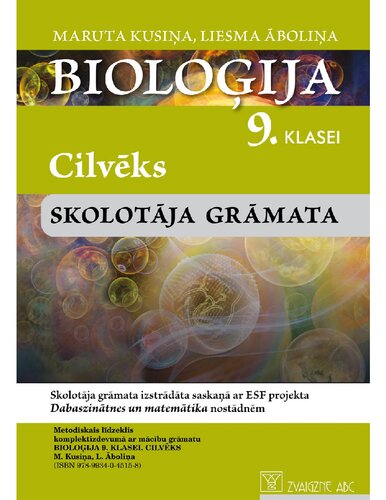 BIOLOĢIJA 9. KLASEI. CILVĒKS. Skolotāja grāmata