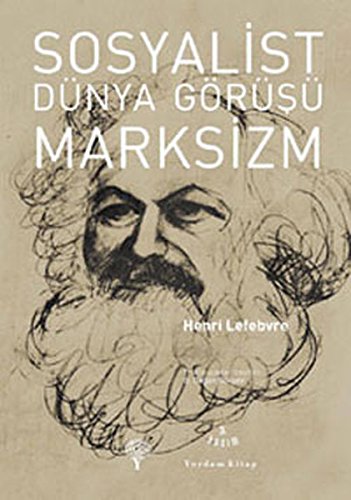 Sosyalist Dunya Gorusu Marksizm