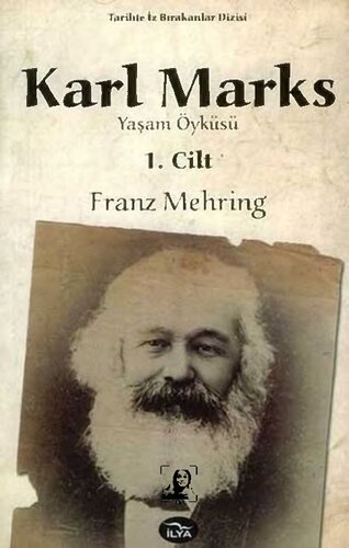 Karl Marks : yaşam öyküsü