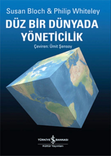 Düz Bir Dünyada Yöneticilik