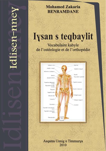 Iysan s teqbaylit : vocabulaire kabyle de l'ostéologie et de l'orthopédie