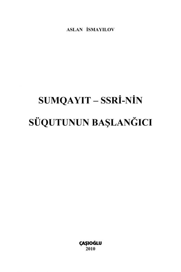 Sumqayıt-SSRİ-nin süqutunun başlanğıcı