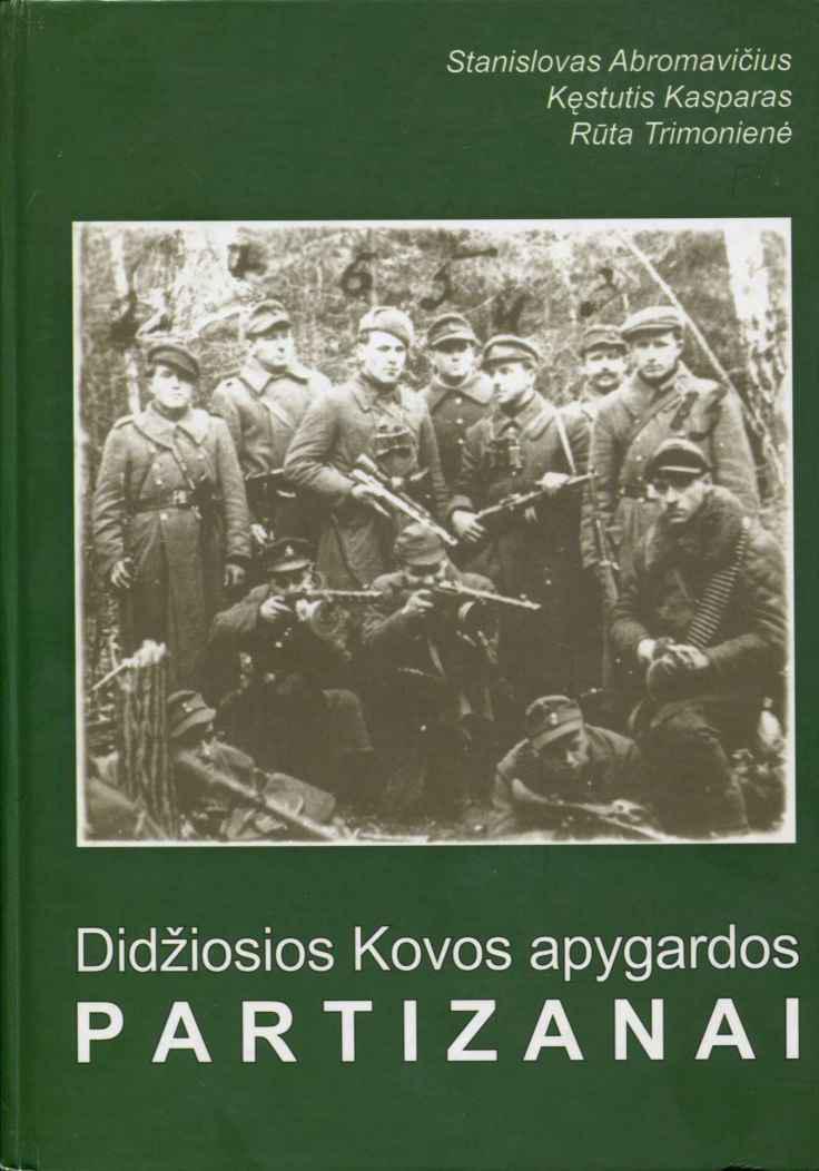 Didžiosios Kovos apygardos partizanai