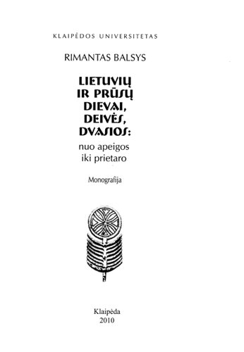 Lietuvių ir prūsų dievai, deivės, dvasios